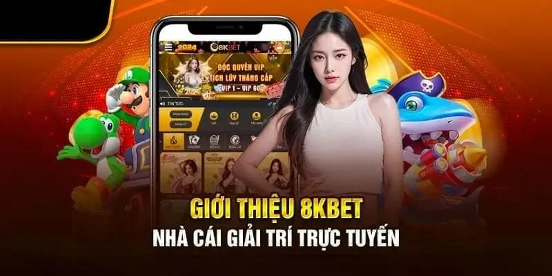 Các Lựa Chọn Giải Trí Đa Dạng và Hấp Dẫn tại 8kbet